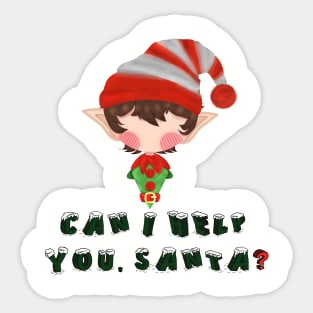 Elf, can i help you santa Sticker